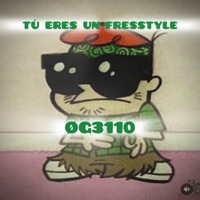 TU ERES UN FREESTYLE - Single - ØG3110