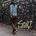 Still I