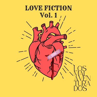 Love Fiction, Vol. 1 (feat. Los Malaventurados) - EP