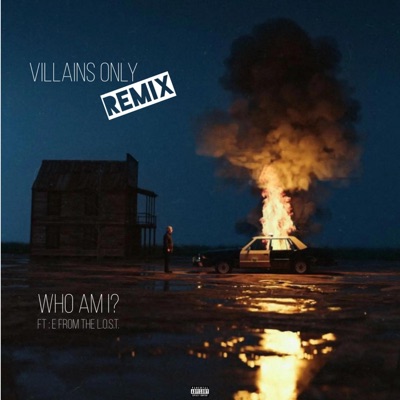 Who Am I? (feat. E From The L.O.S.T.) - Single