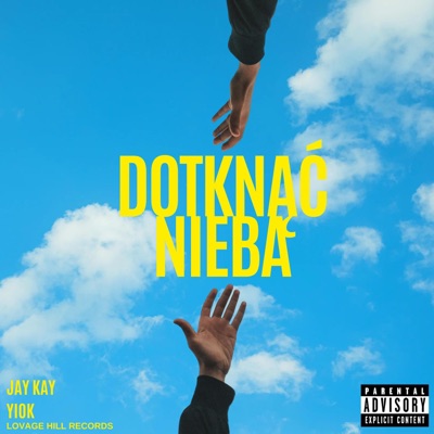 Dotknąć Nieba - Single