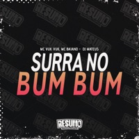 Surra no Bum Bum - Single - Mc Vuk Vuk, Mc Baiano & Dj mateus