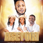 ASEYORI (feat. Tunde Onijoba & Glorious Twins) - EP