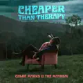 CHEAPER THAN THERAPY