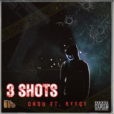 3 Shots (feat. Keece) - Single