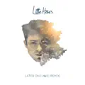 Later On