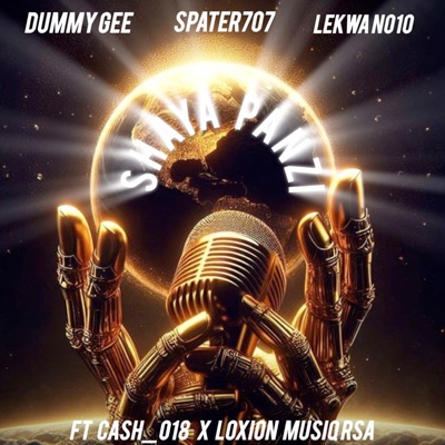 Shaya Phanzi! (feat. Loxion MusiQ RSA & Cash 018) - Single