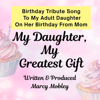My Daughter, My Greatest Gift - Marcy Mobley new Single