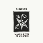 Make a River of My Spine - EP