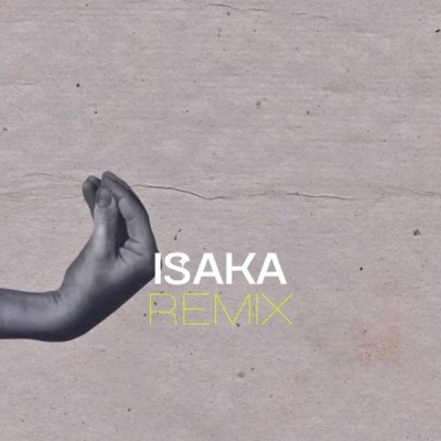 Isaka (Afro Remix) - Single