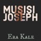 Era Kale - Musisi Joseph & Kazibwe Kapo lyrics