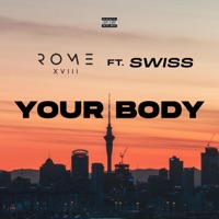 Your Body - Single - Rome XVlll