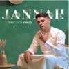 Jannah (Vocals Only) - Single