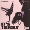 It's Tricky (Extended Mix) - Single