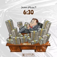 6:30 - Single - JammyjMusic1
