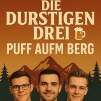 Puff aufm Berg - Single - Die durstigen Drei