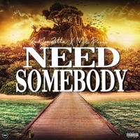 Need Somebody - Single - RuMoeBetta & Mili Perez