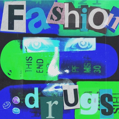 Fashion Drugs (feat. Hilme & MediiMed) - Single