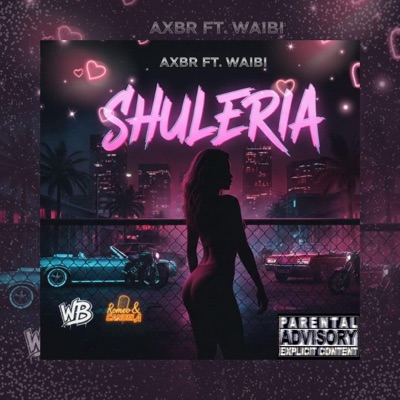 Shuleria (feat. WaiBi) - Single