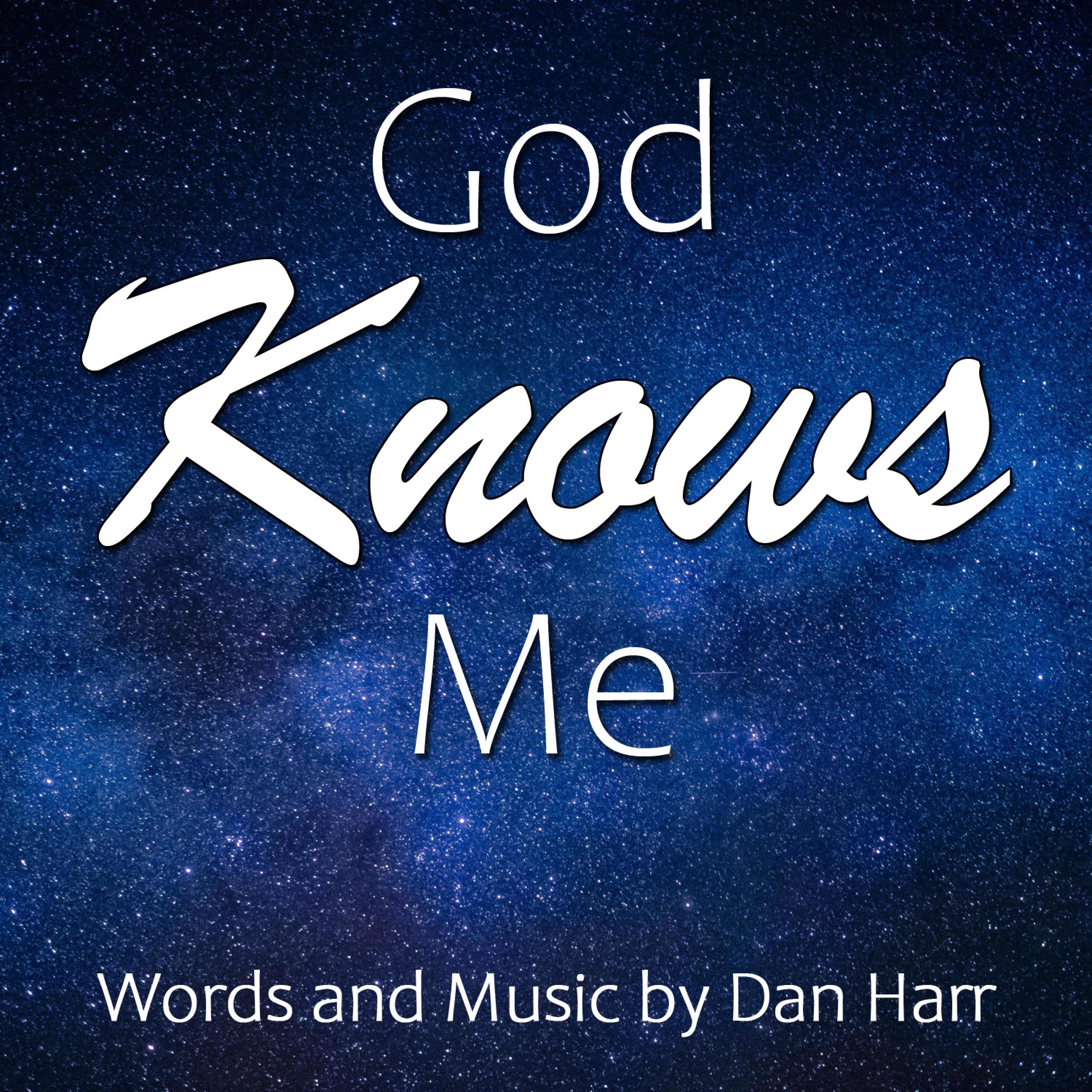 God Knows Me (David's Song) - Single