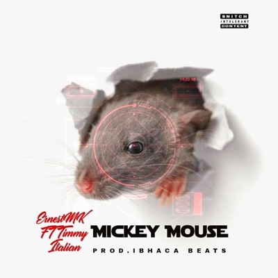Mickey Mouse (feat. Timmy ITALIan) - Single