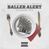 Baller Alert - Single