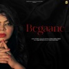 Begaane - Single