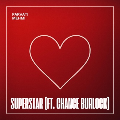 Superstar (feat. Chance Burlock) - Single