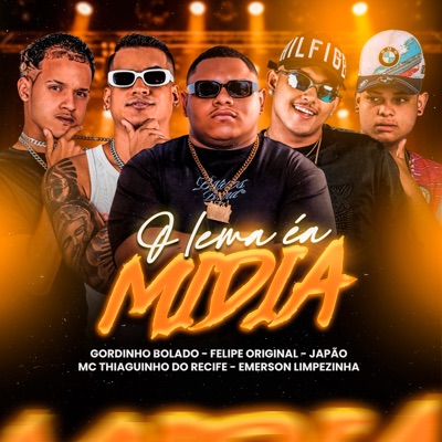O Lema É a Mídia - Single