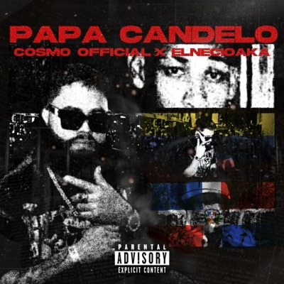 Papá Candelo (feat. El Necio Aka) - Single