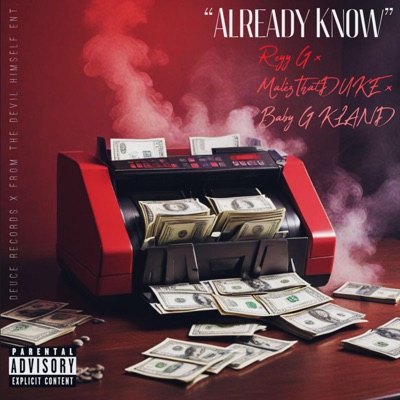 ReyyG (Already Know) (feat. Baby G KLAND) - Single