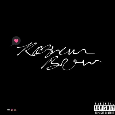 Rashaun Brown: The EP