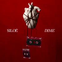 Dime — Siloe