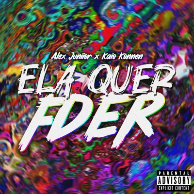 Ela Quer Fder (feat. Kaio Können) - Single