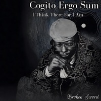Cogito Ergo Sum - Broken Sword