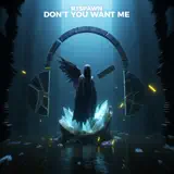 R3SPAWN - Don't You Want Me