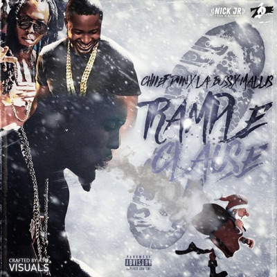 Trample Clause (feat. Nick Jr., Chiief Diin, La Boss & Mallis) - Single