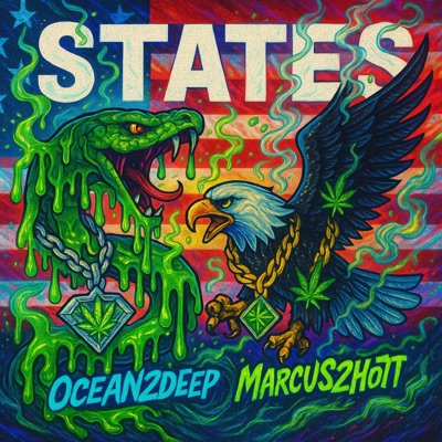 STATES (feat. MARCUS2HOTT & ocean2deep) - Single