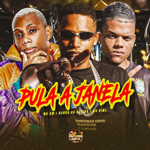 Pula a Janela (feat. Eo niel, Encontro de MC's & MC GW)