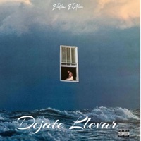 Déjate Llevar - Single - EleFlow ElAlien
