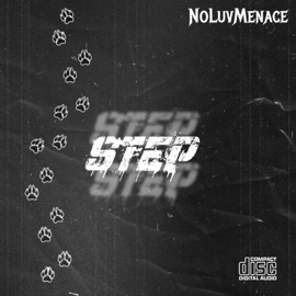 Step NoLuvMenace