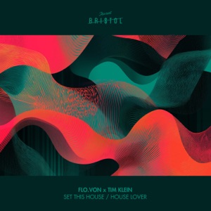 Set This House/ House Lover - Single