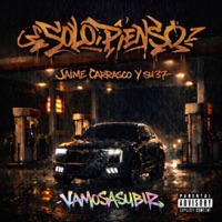 SOLO PIENSO - Single - Jaime Carrasco Y Su 37