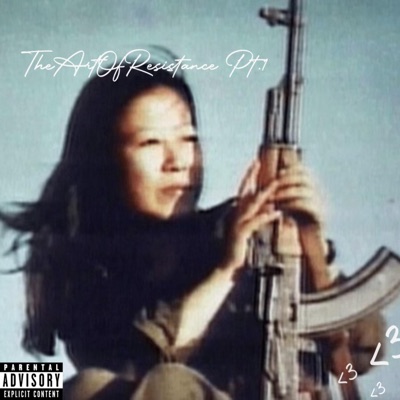 TheArtOfResistance Pt. 1