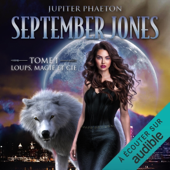 Audiobook cover for Loups, Magie et Cie: September Jones 1 by Jupiter Phaeton