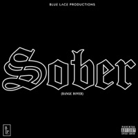 Sober (Range Rover) - Single - T Dot Ace