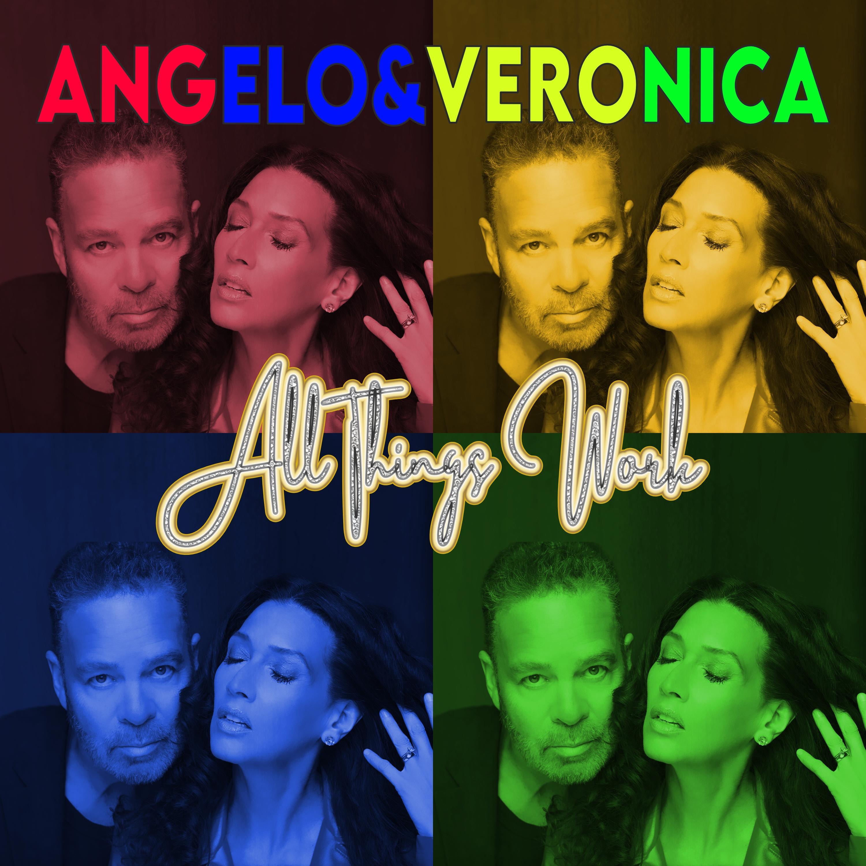 Angelo & Veronica - All Things Work - Single