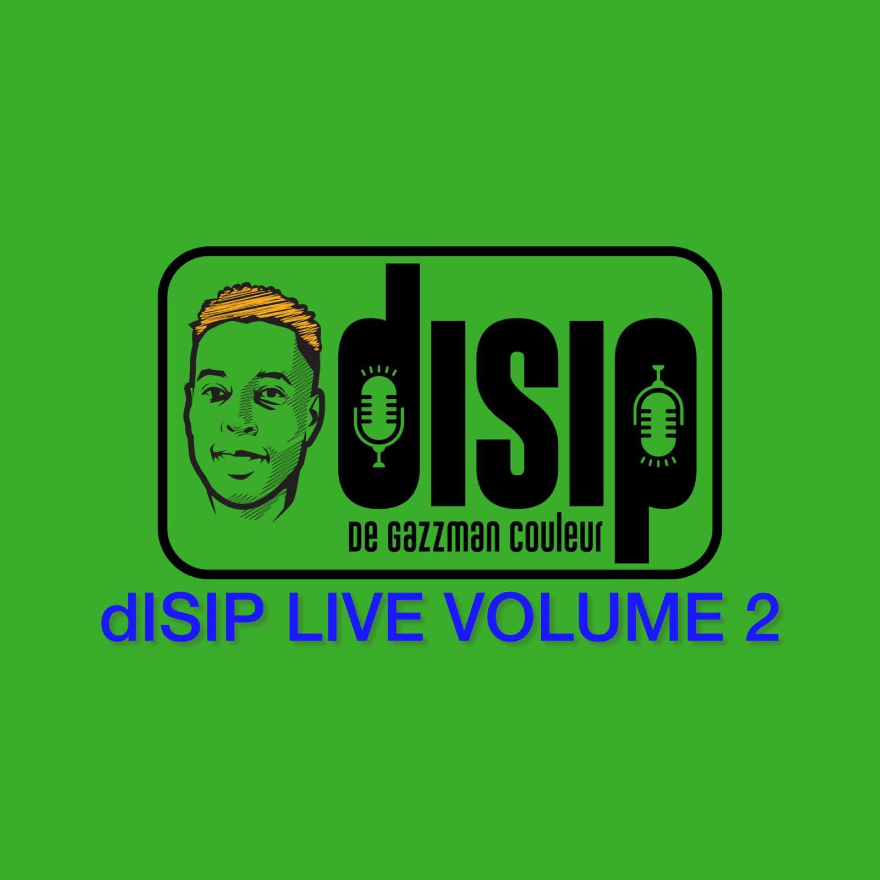Disip De Gazzman Couleur - DISIP De Gazzman Couleur Sim Te Gen Pouvwa Lavi Disip Live West Palm Beach Club Ivy