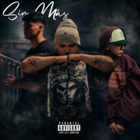 Sin Más (feat. Furia Mx & Dealer g) - Single - Axel PA