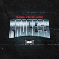 Process - Single - Flashy B, HBK Jachi & Jakob John